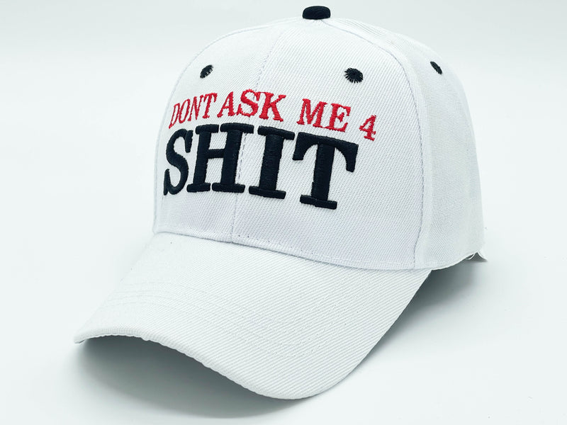 "DONT ASK ME 4 SHIT" BASEBALL CAP WHOLESALE BY DOZEN(12PCS)