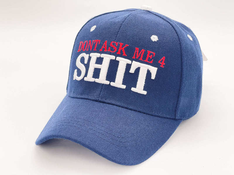 "DONT ASK ME 4 SHIT" BASEBALL CAP WHOLESALE BY DOZEN(12PCS)