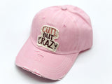 "Cute but Crazy" DISTRESSED BASEBALL CAP wholesale BY DOZEN(12PCS)